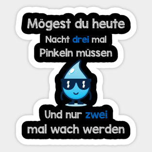 Lustige Pinkel Sprüche I Im Schlaf ins Bett pinkeln Sticker